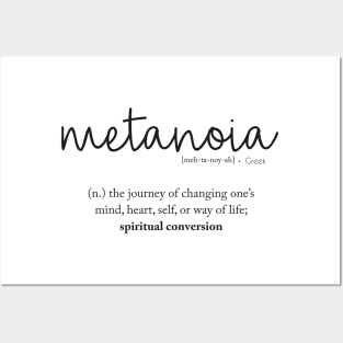 Metanoia - Spiritual Conversion Posters and Art